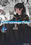 【書籍】新装版 Fate/strange Fake (3) (角川コミックス・エース) が予約受付開始